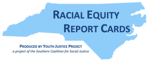 New Resource: Racial Equity Report Cards for NC School Districts